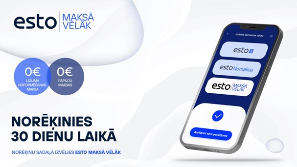 ESTO Maksā vēlāk ESTO Maksā vēlāk
